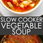 VEGETABLE SOUP IN THE SLOW COOKER PIN IMAGE