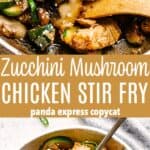 Zucchini Mushroom Chicken Stir Fry Pin Image