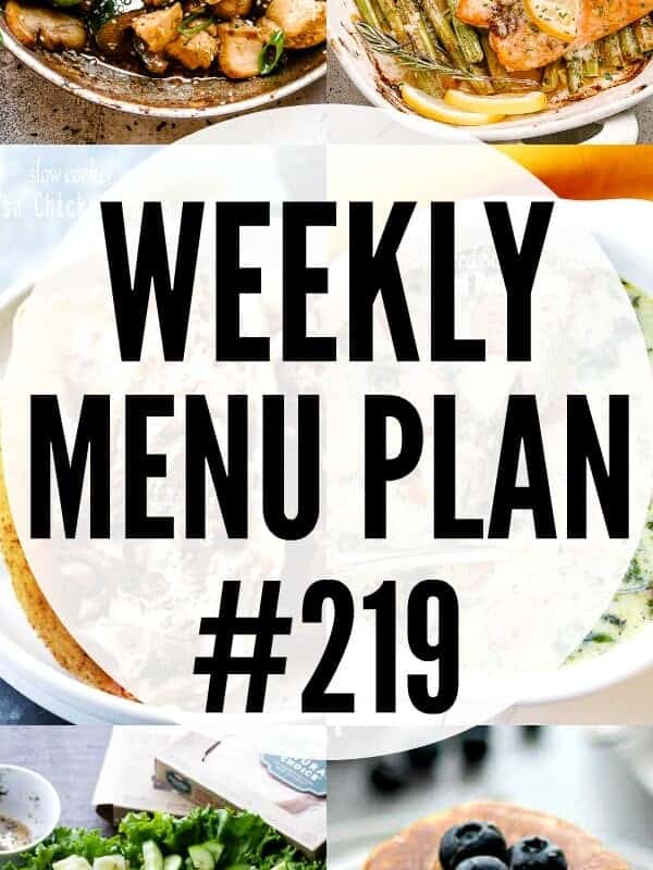 WEEKLY MENU PLAN #219