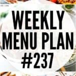 weekly menu plan 237 pin image