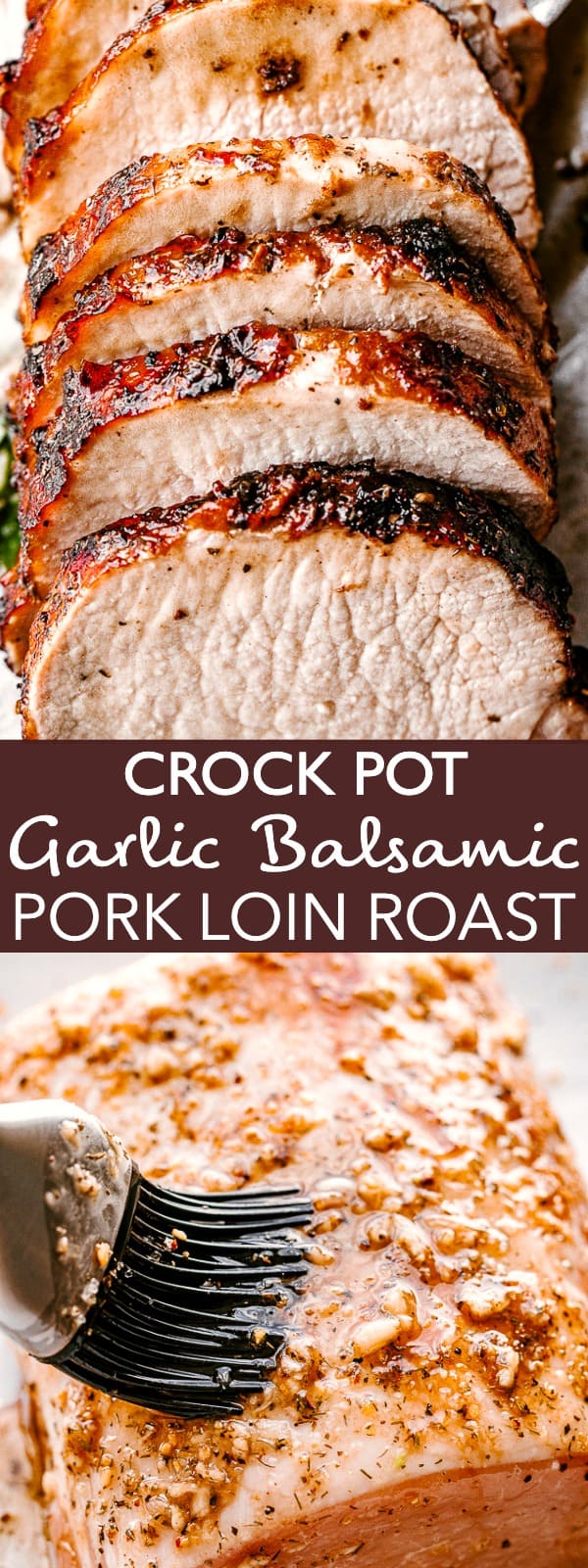 Crock Pot Garlic Balsamic Pork Loin Recipe | Diethood