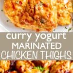 Curry Yogurt-Marinated Chicken Thighs long pinterest image