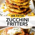 Air Fryer Zucchini corn fritters Pinterest image.