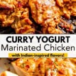 Curry yogurt marinated chicken thighs Pinterest image.