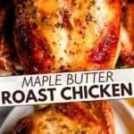 Maple whole roast chicken Pinterest image.