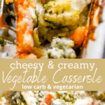 Creamy Vegetable Casserole long pin image