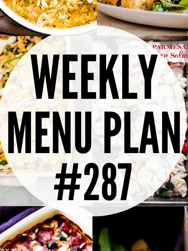 WEEKLY MENU PLAN 287 collage PIN