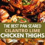 Cilantro Lime Chicken Thighs two picture collage pin