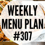 WEEKLY MENU PLAN (#307) collage