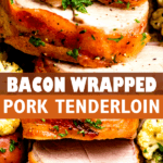bacon wrapped tenderloin two picture collage pin