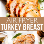 Air Fryer Turkey Breast two picture collage pin