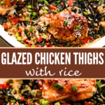 glazed chicken thighs with rice two picture collage pinterest image.