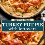 Leftovers turkey pot pie Pinterest image.