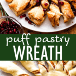 puff pastry wreath two picture collage pinterest image.