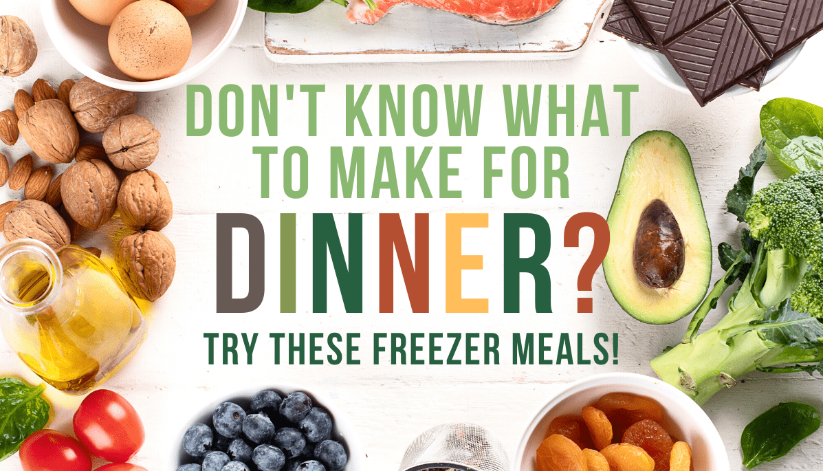 freezer meals MAKE DINNER IMAGE