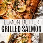 lemon butter grilled salmon two picture collage pinterest image with title text overlay