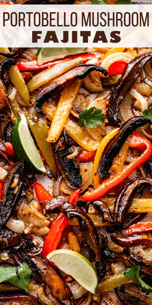 Mushroom Fajitas Diethood