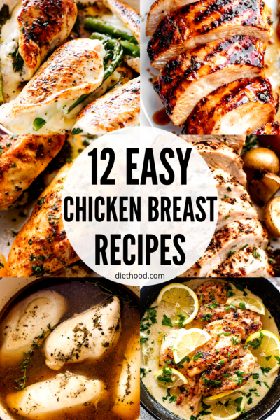 12 Easy Chicken Breast Recipes | Diethood