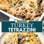 Baked turkey tetrazzini Pinterest image.