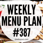 WEEKLY MENU PLAN (#387) six pictures collage