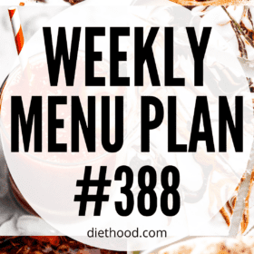 WEEKLY MENU PLAN (#388) six pictures collage