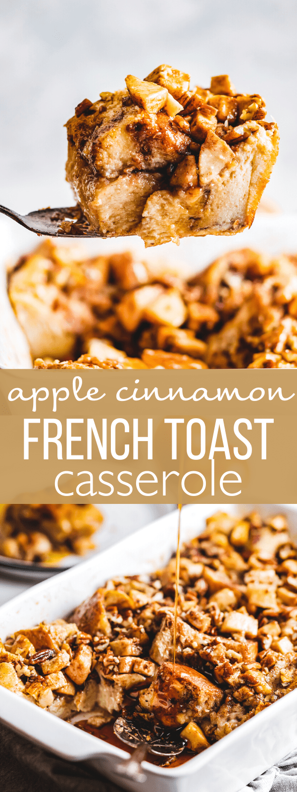 Apple French Toast Casserole