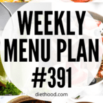 WEEKLY MENU PLAN (#391) six pictures collage
