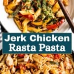 Jerk chicken rasta pasta Pinterest image.