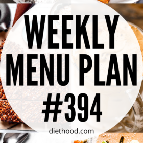 WEEKLY MENU PLAN (#394) six pictures collage