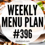 WEEKLY MENU PLAN (#396) six pictures collage