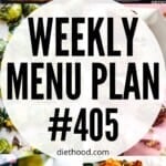 WEEKLY MENU PLAN (#405) six pictures collage