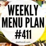 WEEKLY MENU PLAN 411 six pictures collage