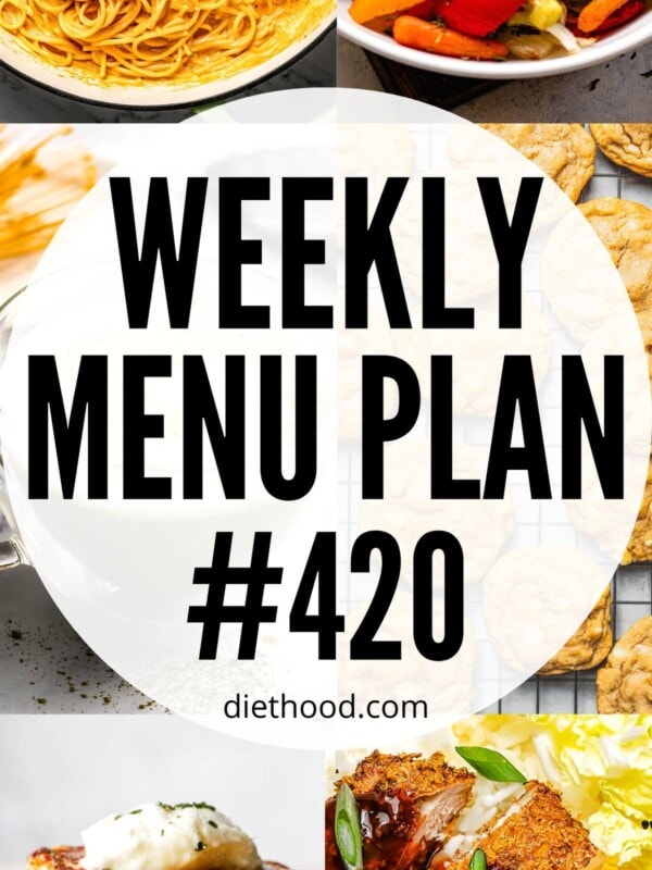 WEEKLY MENU PLAN 420 six pictures collage