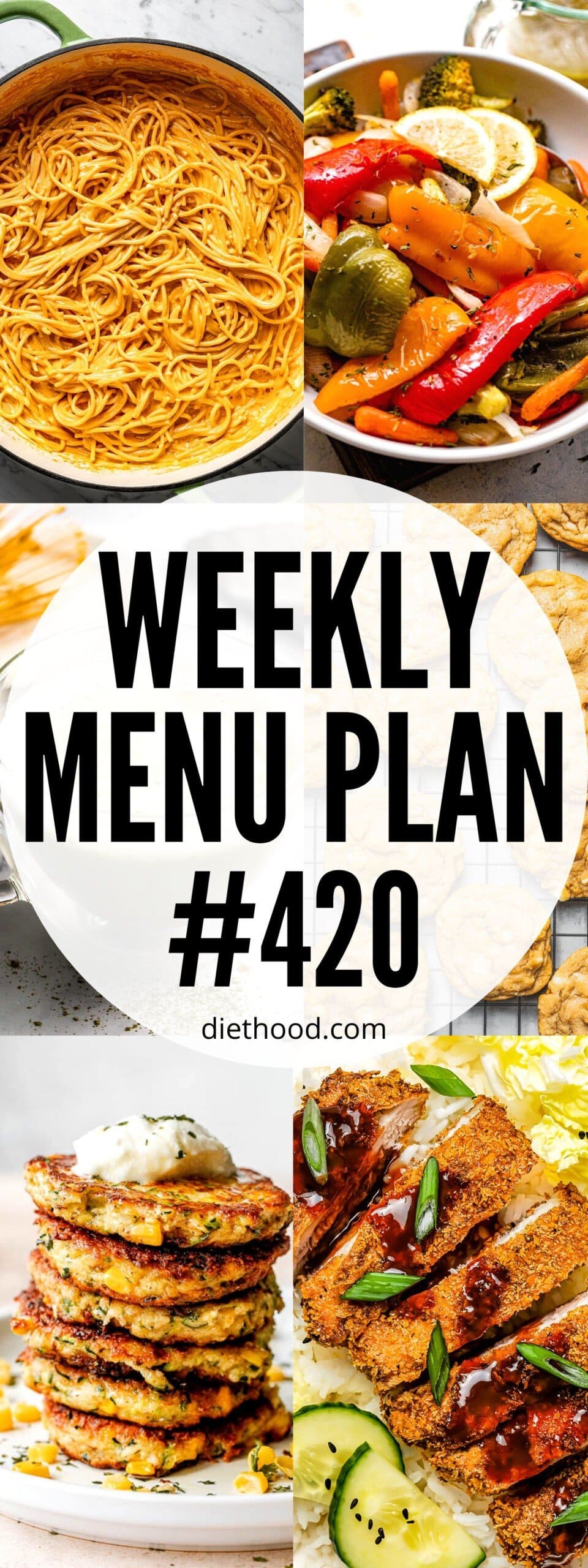 WEEKLY MENU PLAN #420 – Diethood
