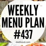 WEEKLY MENU PLAN 437 six pictures collage