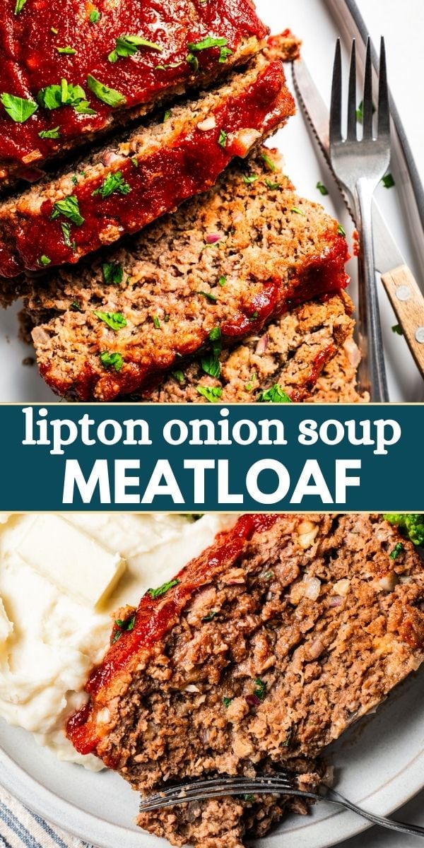 Lipton Onion Soup Meatloaf | Deithood