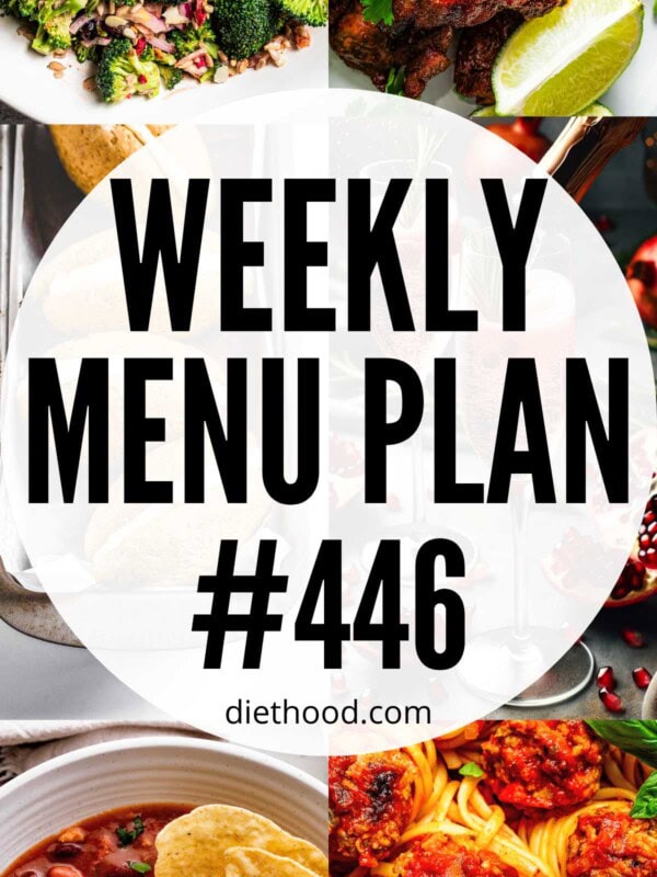 Weekly Menu Plan 446 six image collage Pinterest image.