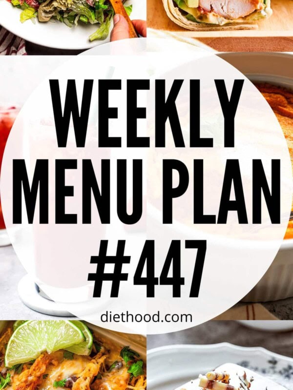 Weekly Menu Plan 447 six image collage Pinterest image.