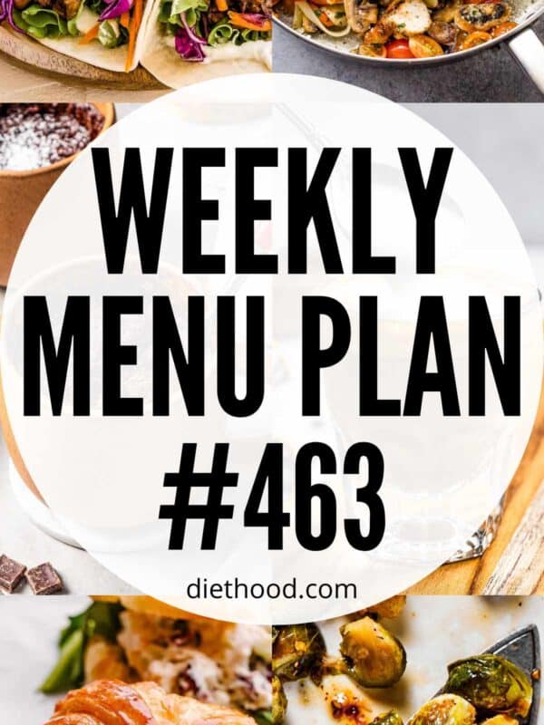 Weekly Menu Plan 463 six image collage Pinterest image.