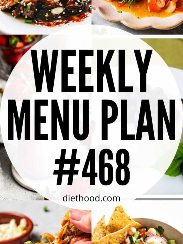 Weekly Menu Plan 468 six image collage Pinterest image.