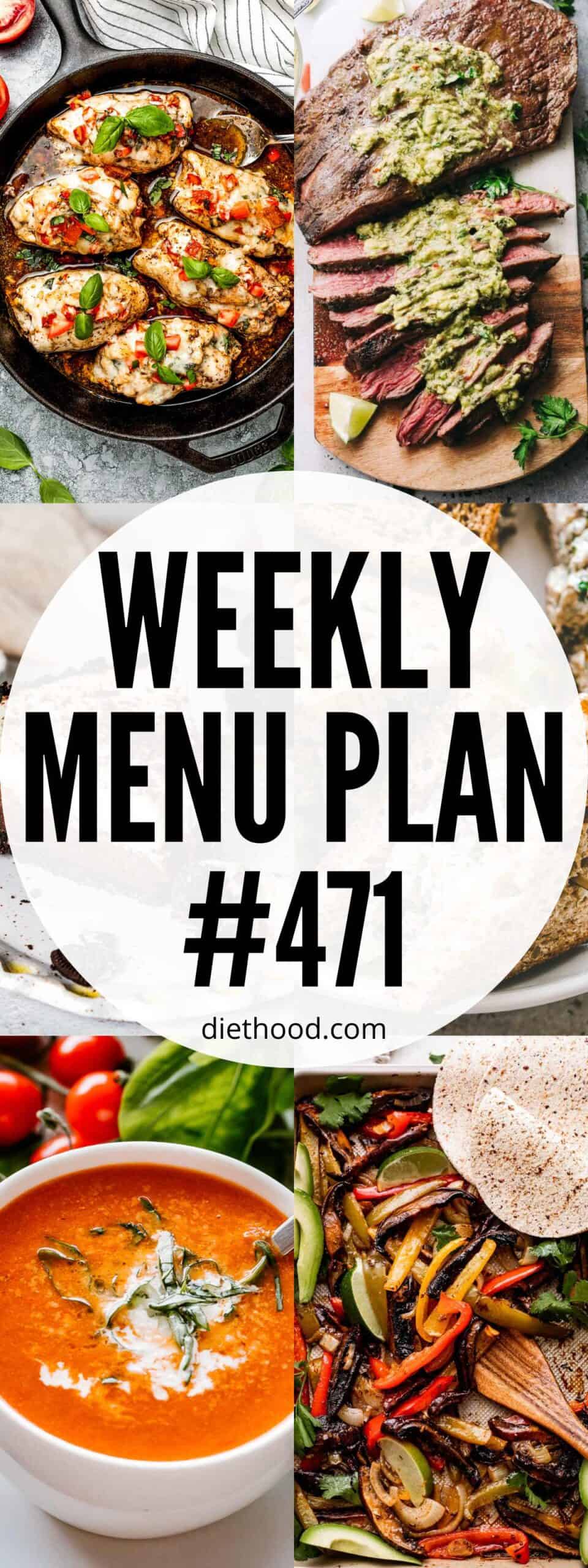 Weekly Menu Plan 471 | Diethood
