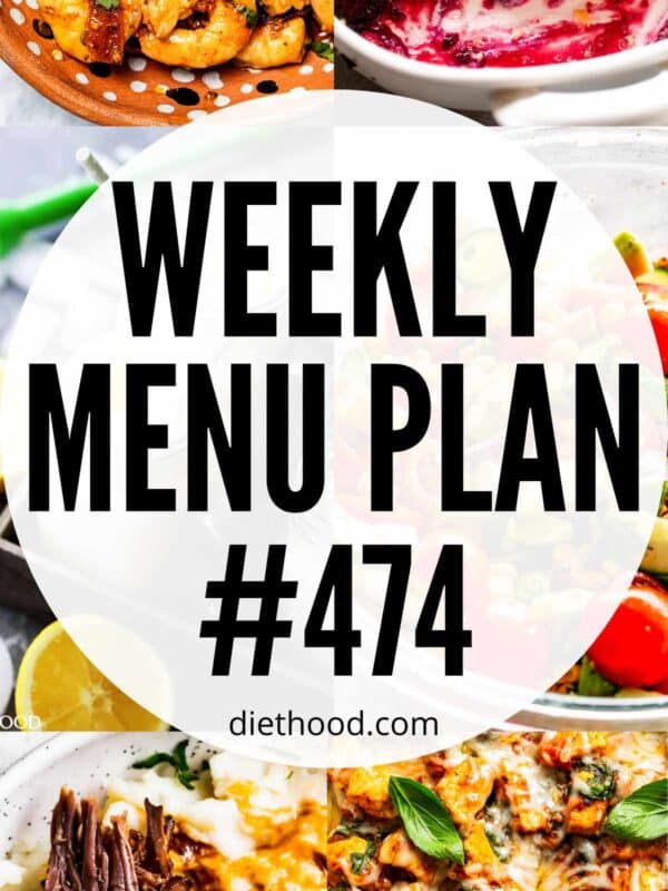 Weekly Menu Plan 474 six image collage Pinterest image.