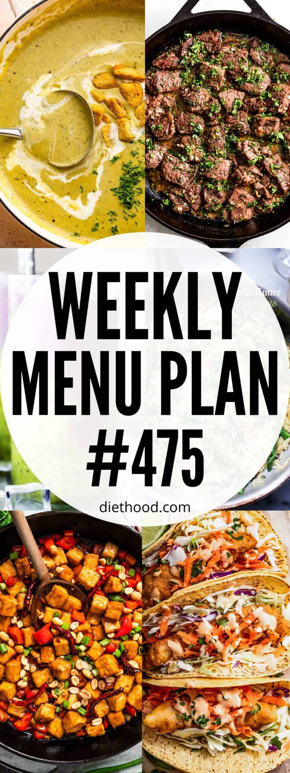 Weekly Menu Plan 475 | Diethood