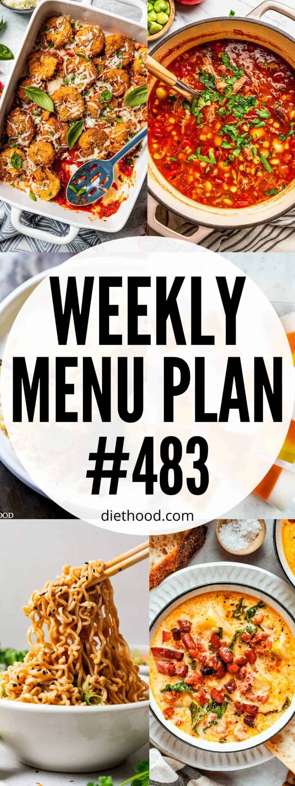 Weekly Menu Plan 483 | Diethood