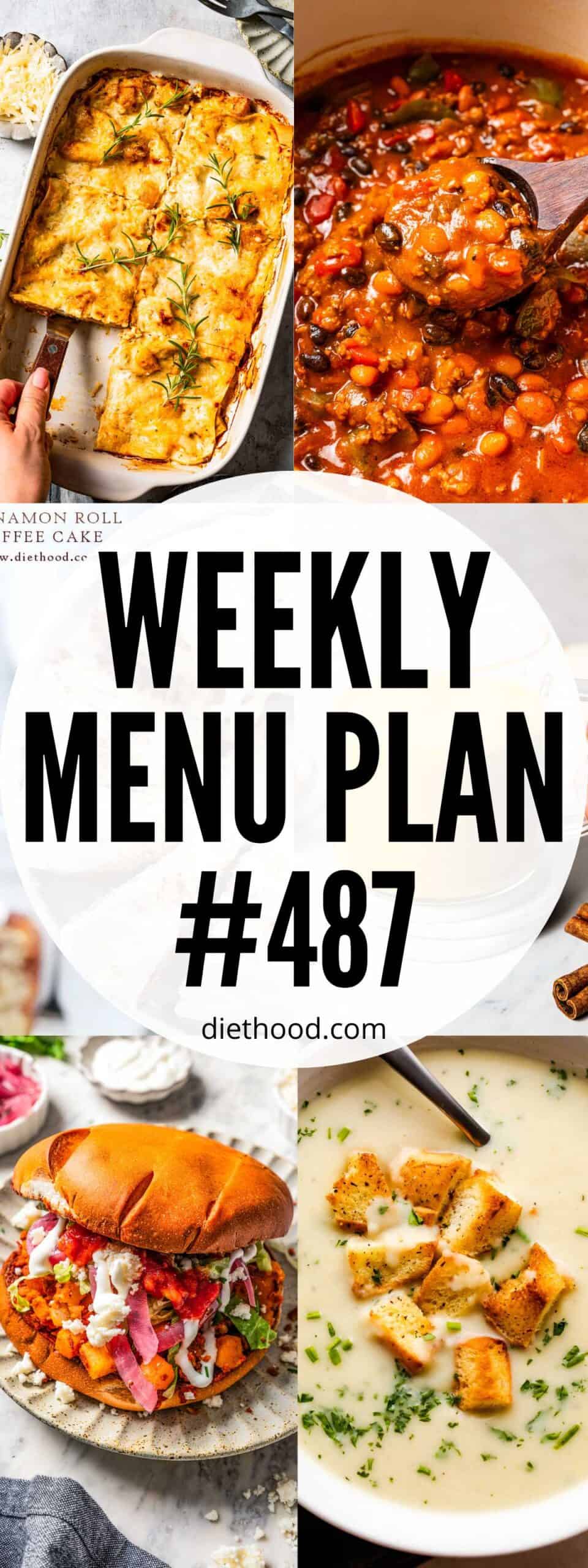 Weekly Menu Plan 487 six image collage Pinterest image.