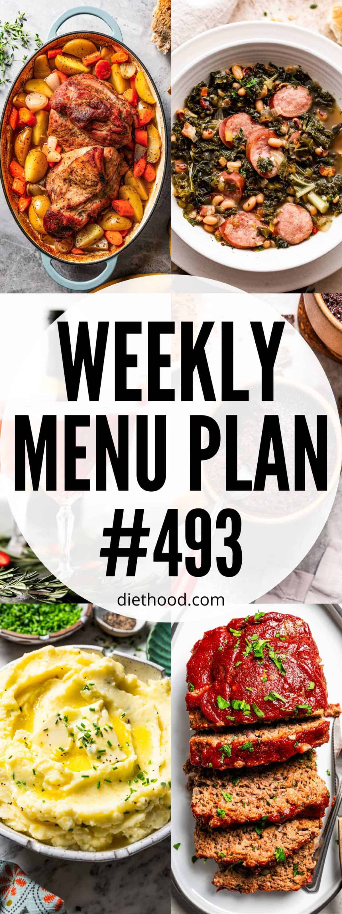 Weekly Menu Plan 493 six image collage Pinterest image.