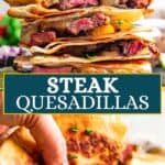 Steak quesadillas Pinterest image with text overlay.