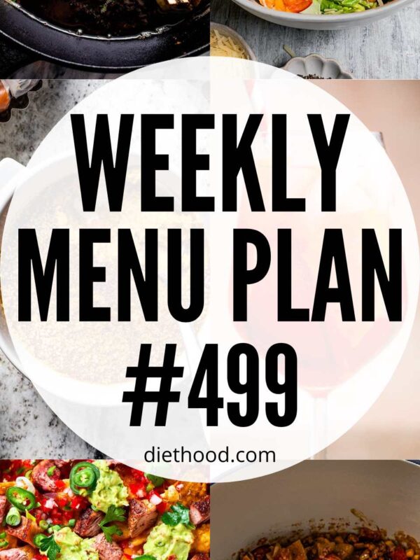 Weekly Menu Plan 499 six image collage Pinterest image.