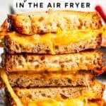 Air fryer grilled cheese social media sharing image.