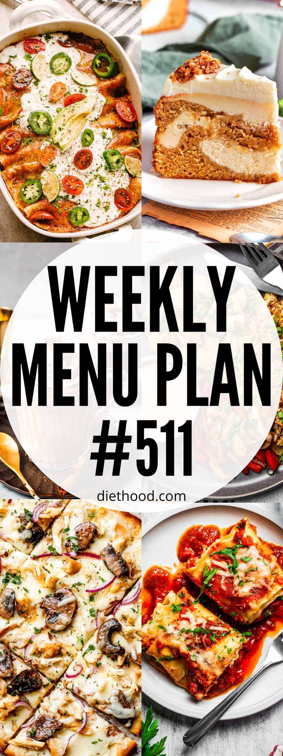 Weekly Meal Plan #511 Menu Plan 511 collage with text overlay.